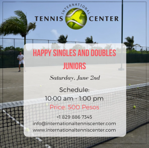 Happy Tennis day, Singles and Doubles, Juniors